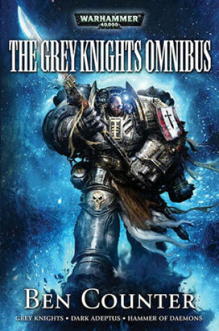 Cover of The Grey Knights Omnibus