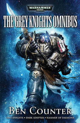 Book cover for The Grey Knights Omnibus
