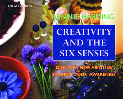 Book cover for Creativity and the Six Senses