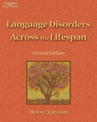 Book cover for Language Disorders Across the Lifespan