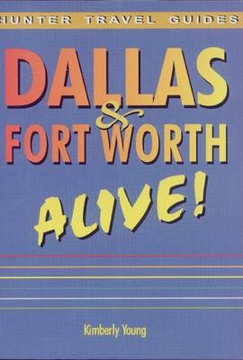 Book cover for Dallas/Fort Worth Alive!