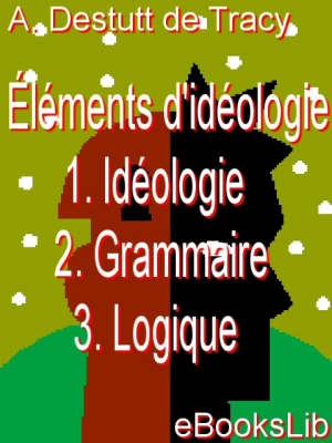 Book cover for Lments D'Idologie - T. I - III