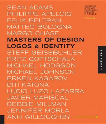 Book cover for Masters of Design: Logos & Identity: A Collection of the Most Inspiring LOGO Designers in the World