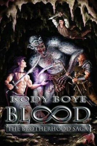 Cover of Blood the Brotherhood Saga