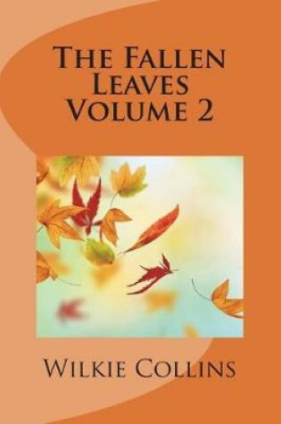 Cover of The Fallen Leaves Volume 2