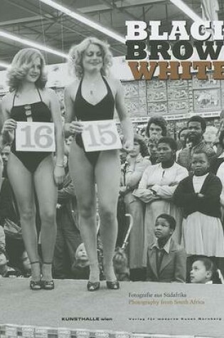 Cover of Black, Brown, White