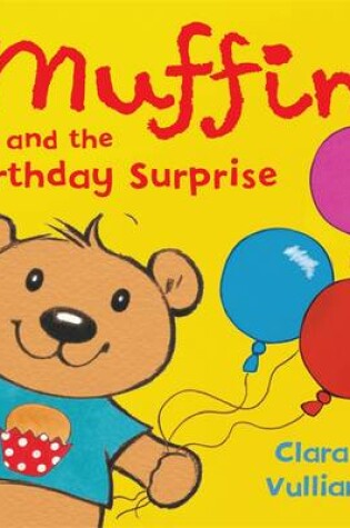 Cover of Muffin and the Birthday Surprise