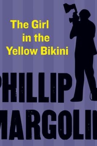 Cover of The Girl in the Yellow Bikini