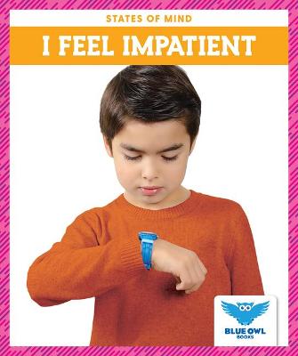 Book cover for I Feel Impatient