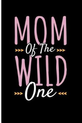 Cover of Mom of the Wild One