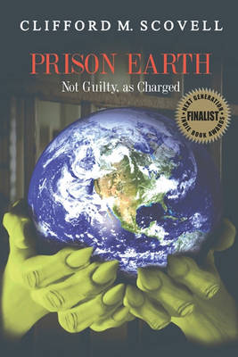 Book cover for Prison Earth - Not Guilty as Charged