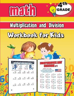 Book cover for Multiplication and Division Math Workbook for Kids - 4th Grade