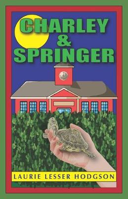 Book cover for Charley & Springer
