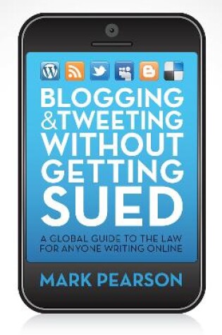 Cover of Blogging and Tweeting Without Getting Sued