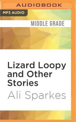 Book cover for Lizard Loopy and Other Stories