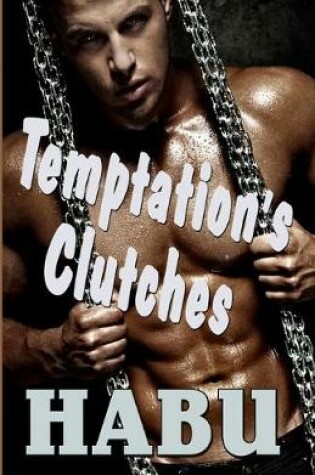 Cover of Temptation's Clutches
