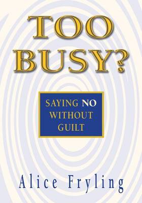 Cover of Too Busy?