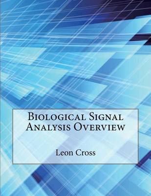 Book cover for Biological Signal Analysis Overview