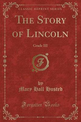 Book cover for The Story of Lincoln