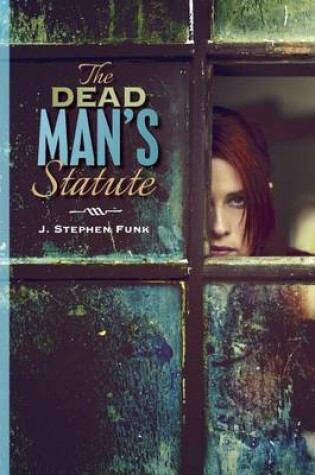 Cover of The Dead Man's Statute
