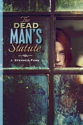Cover of The Dead Man's Statute