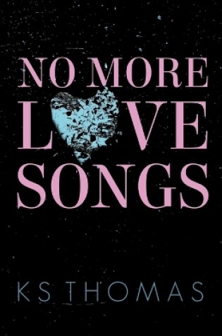 Cover of No More Love Songs