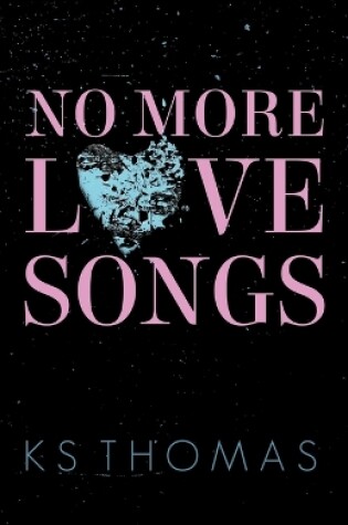 Cover of No More Love Songs