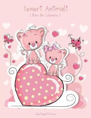 Cover of Teneri Animali Libro da Colorare 2