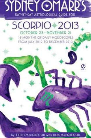 Cover of Sydney Omarr's Day-By-Day Astrological Guide for the Year 2013