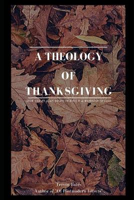 Book cover for A Theology of Thanksgiving