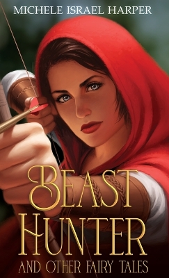 Book cover for Beast Hunter and Other Fairy Tales