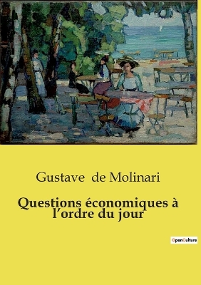 Book cover for Questions �conomiques � l'ordre du jour