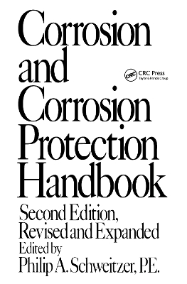 Book cover for Corrosion and Corrosion Protection Handbook