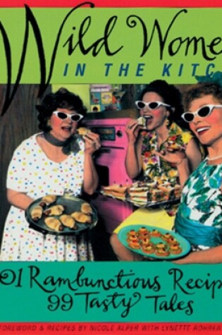 Cover of Wild Women in the Kitchen