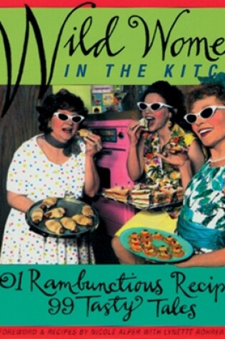 Cover of Wild Women in the Kitchen
