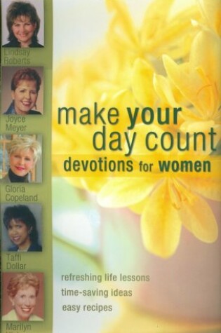 Cover of Make Your Day Count Devotion for Women