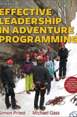 Cover of Effective Leadership in Adventure Programming 3rd Edition With Web Resource