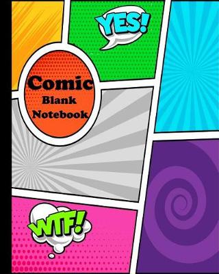 Book cover for Comic Blank Notebook