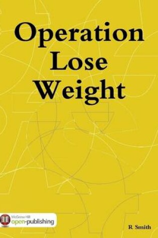 Cover of Operation Lose Weight