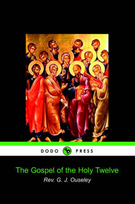 Book cover for The Gospel of the Holy Twelve