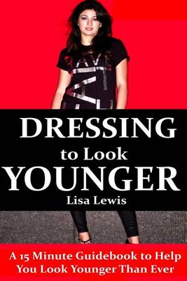 Book cover for Dressing to Look Younger