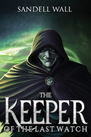 Cover of The Keeper of the Last Watch