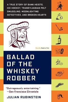 Book cover for Ballad of the Whiskey Robber