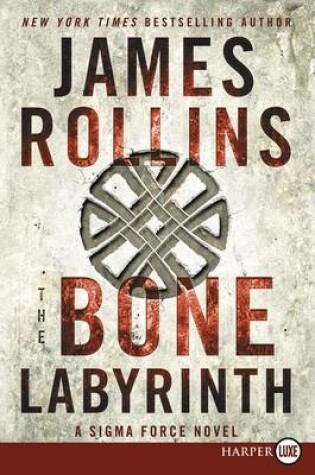 Cover of The Bone Labyrinth Large Print