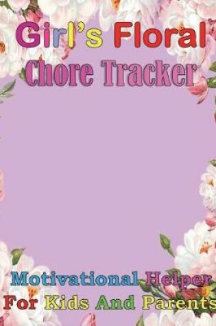 Cover of Girls Floral Chore Tracker