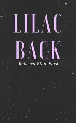 Book cover for Lilac Back