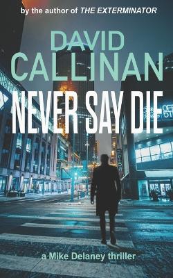 Cover of Never Say Die