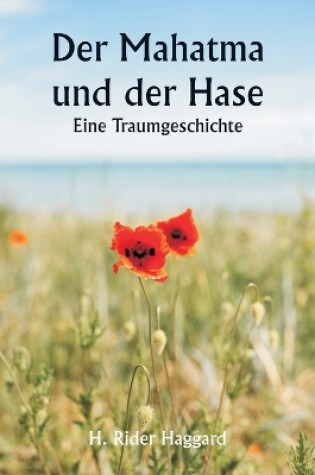 Cover of Der Mahatma und der Hase Eine Traumgeschichte