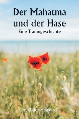 Book cover for Der Mahatma und der Hase Eine Traumgeschichte