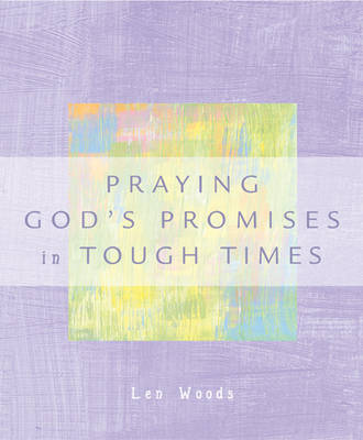 Cover of Praying God's Promises in Tough Times